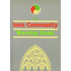 2nd Hand - The Iona Community Worship Book  